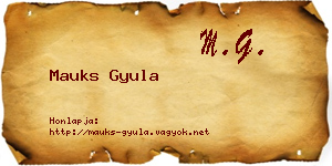 Mauks Gyula névjegykártya